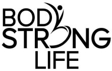 BODY STRONG LIFE