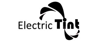 ELECTRIC TINT