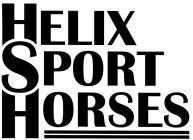 HELIX SPORT HORSES