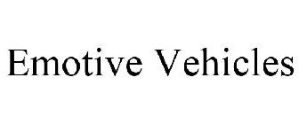 EMOTIVE VEHICLES