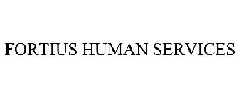 FORTIUS HUMAN SERVICES
