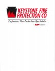 KEYSTONE FIRE PROTECTION CO ENGINEERED FIRE PROTECTION SPECIALISTS A KPI COMPANY