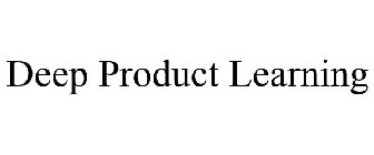 DEEP PRODUCT LEARNING