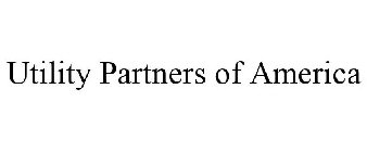 UTILITY PARTNERS OF AMERICA