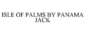 ISLE OF PALMS BY PANAMA JACK