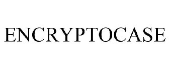 ENCRYPTOCASE