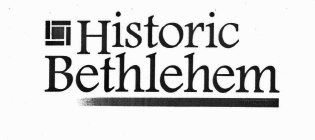 HISTORIC BETHLEHEM