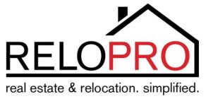 RELOPRO REAL ESTATE & RELOCATION. SIMPLIFIED.