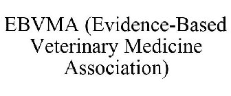 EBVMA (EVIDENCE-BASED VETERINARY MEDICINE ASSOCIATION)