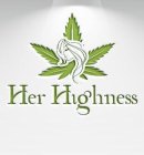HER HIGHNESS