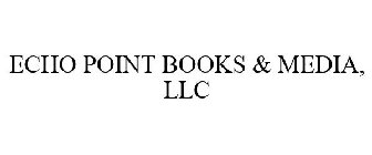 ECHO POINT BOOKS & MEDIA, LLC