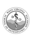 WEST VIRGINIA SCHOOL OF OSTEOPATHIC MEDICINE D O