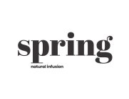 SPRING NATURAL INFUSION