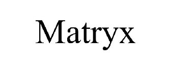 MATRYX