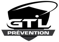 GTL PRÉVENTION