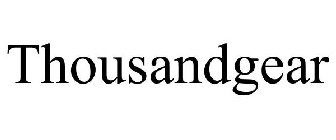 THOUSANDGEAR