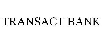 TRANSACT BANK