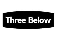 THREE BELOW