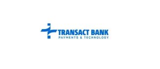 TRANSACT BANK N.A. PAYMENTS & TECHNOLOGY