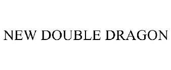 NEW DOUBLE DRAGON