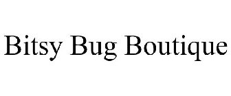 BITSY BUG BOUTIQUE