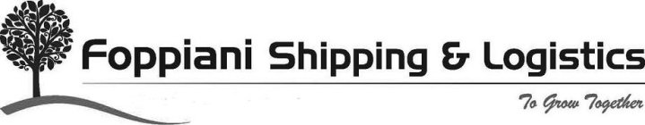 FOPPIANI SHIPPING & LOGISTICS TO GROW TOGETHER
