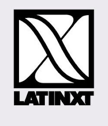X LATINXT