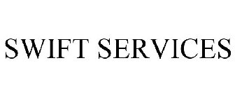 SWIFT SERVICES