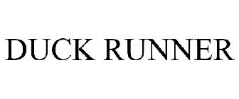 DUCK RUNNER