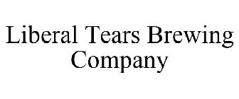 LIBERAL TEARS BREWING COMPANY