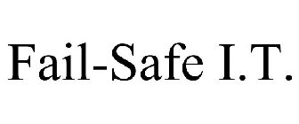 FAIL-SAFE I.T.