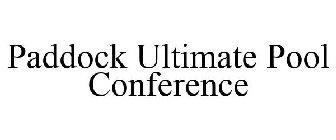 PADDOCK ULTIMATE POOL CONFERENCE