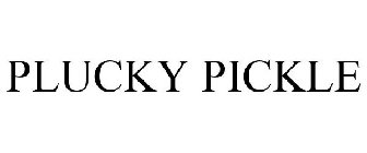 PLUCKY PICKLE