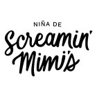 NIÑA DE SCREAMIN' MIMI'S