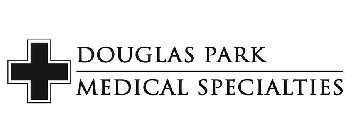 DOUGLAS PARK MEDICAL SPECIALTIES