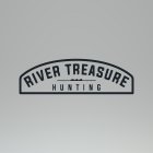 RIVER TREASURE HUNTING