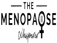 THE MENOPAUSE WHISPERER