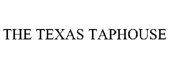 THE TEXAS TAPHOUSE