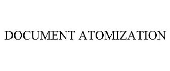 DOCUMENT ATOMIZATION