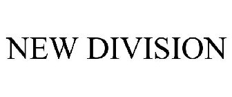NEW DIVISION