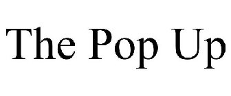 THE POP UP