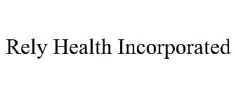 RELY HEALTH INCORPORATED