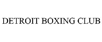 DETROIT BOXING CLUB
