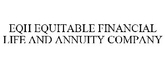 EQH EQUITABLE FINANCIAL LIFE AND ANNUITY COMPANY