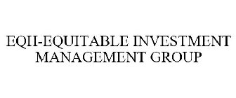 EQH-EQUITABLE INVESTMENT MANAGEMENT GROUP