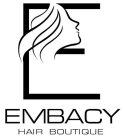 E EMBACY HAIR BOUTIQUE