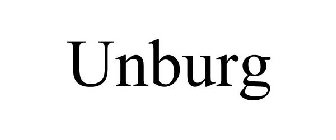 UNBURG