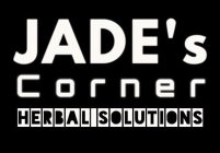 JADE'S CORNER HERBAL SOLUTIONS
