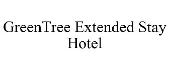 GREENTREE EXTENDED STAY HOTEL
