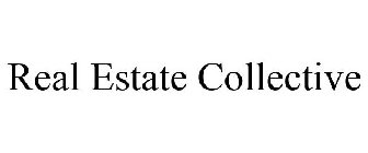 REAL ESTATE COLLECTIVE